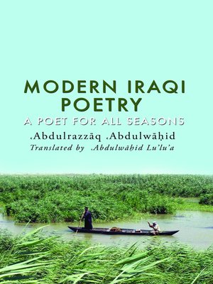 cover image of Modern Iraqi Poetry-A Poet for All Seasons
